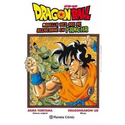 Aquella vez que me reencarné en Yamcha